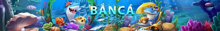 Bắn Cá Đổi Thưởng – Giải Trí Cực Đã